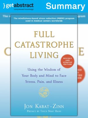 cover image of Full Catastrophe Living (Summary)